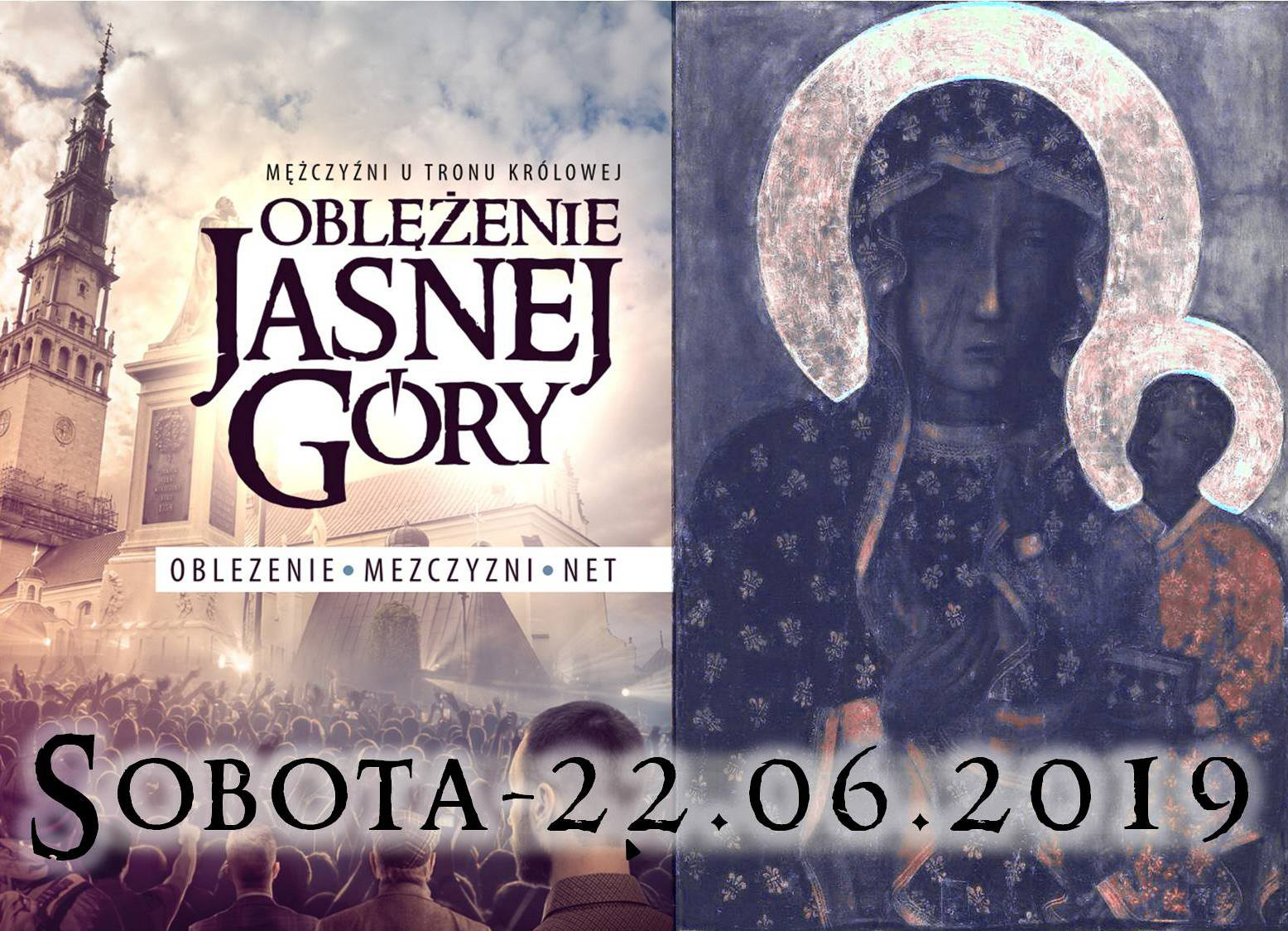 III MĘSKIE OBLĘŻENIE JASNEJ GÓRY 22.06.2019 - zapisy